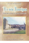 La mia Roscigno, fotografie in bianco e nero mai scattate La mia Roscigno, fotografie in bianco e nero mai scattate